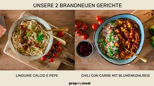 2 Brandneue Gerichte von prepmymeal