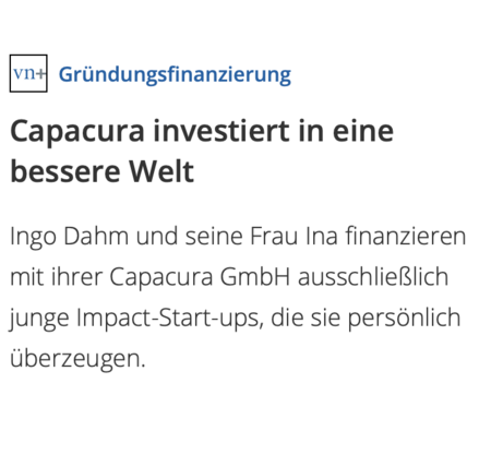 Capacura investiert in eine bessere Welt